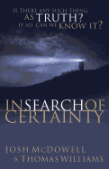 In Search of Certainty