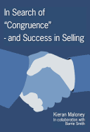 In Search of Congruence- And Success in Selling