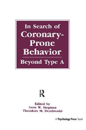 In Search of Coronary-prone Behavior: Beyond Type A