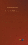 In Search of El Dorado