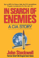 In Search of Enemies: A CIA Story