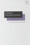 In Search of First-Century Christianity - Barnhart, Joe E