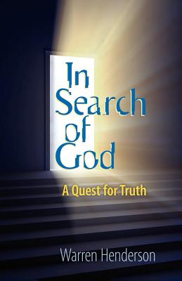 In Search of God - Henderson, Warren A