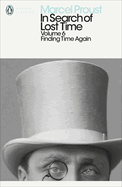 In Search of Lost Time: Volume 6: Finding Time Again