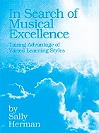 In Search of Musical Excellence: Taking Advantage of Varied Learning Styles