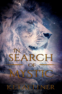 In Search Of Mystic