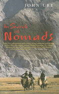 In Search of Nomads: An Anglo-American Obsession from Hester Stanhope to Bruce Chatwin