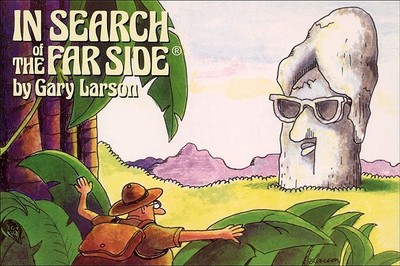 In Search of the Far Side(r) - Larson, Gary
