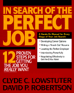 In Search of the Perfect Job