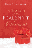 In Search of the Real Spirit of Christmas