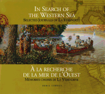 In Search of the Western Sea: Selected Journals of La Verendrye