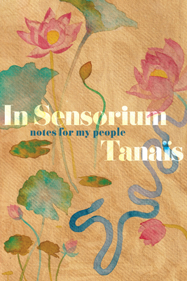 In Sensorium: Notes for My People - Tanas