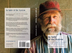 In Spite of the System: A Personal Story of Wrongful Conviction & Exoneration - Gauger, Gary