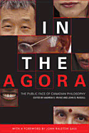 In the Agora: The Public Face of Canadian Philosophy