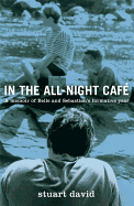 In the All-Night Cafe