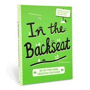 In the Backseat: An on-the-Road Vacation Fun Book