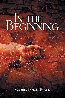 In the Beginning - Taylor-Boyce, Gloria