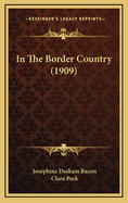 In the Border Country (1909)