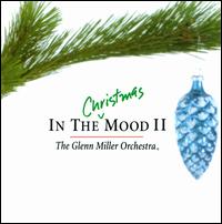 In the Christmas Mood, Vol. 2 - The Glenn Miller Orchestra