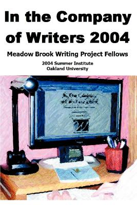 In the Company of Writers 2004 - Sudol, Ronald A