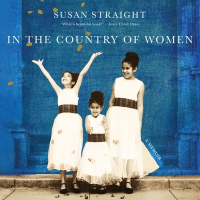 In the Country of Women: A Memoir - Postel, Donna (Read by), and Straight, Susan