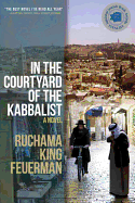 In the Courtyard of the Kabbalist