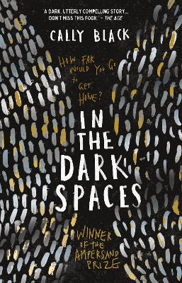 In The Dark Spaces - Black, Cally