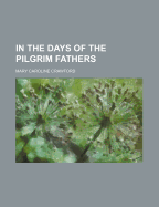 In the days of the Pilgrim fathers