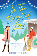 In the Event of Love: A Delightful Second Chance Romance