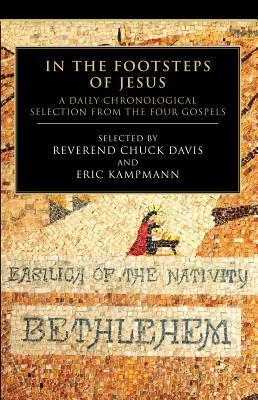 In the Footsteps of Jesus - Kampmann, Eric, and Davis, Chuck, Dr.