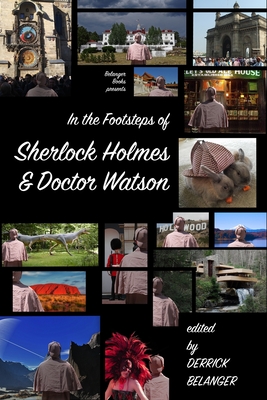 In the Footsteps of Sherlock Holmes and Dr. Watson - Kitts, Francine, and Stapleton, Robert, and Hiscock, Paul