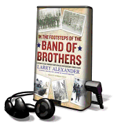 In the Footsteps of the Band of Brothers