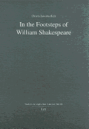 In the Footsteps of William Shakespeare: Volume 20