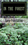 In the Forest: A Creepy Collection of Strange Tales