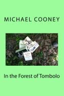 In the Forest of Tombolo