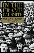 In the Frame: Wales 1910-2010