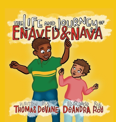 In The Life and Journey of Enaved and Nava Book Two - Devane, Thomas, and Jackson, Millicent (Editor)