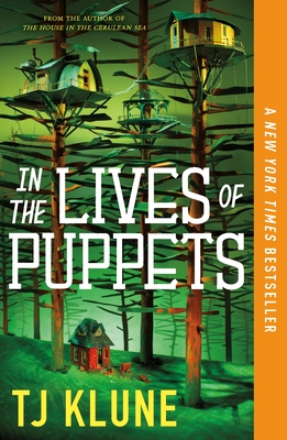 In the Lives of Puppets - Klune, Tj