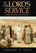 In the Lord's Service: A Guide to Spiritual Development