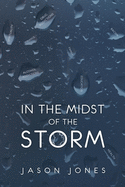 In The Midst Of The Storm