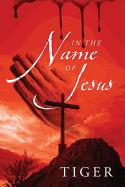 In the Name of Jesus