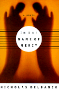 In the Name of Mercy