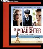 In the Name of My Daughter [Blu-ray]