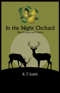 In the Night Orchard: New and Selected Poems