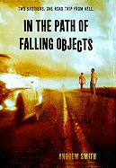 In the Path of Falling Objects
