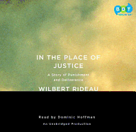 In the Place of Justice: A Story of Punishment and Deliverance