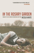 In The Rosary Garden - White, Nicola