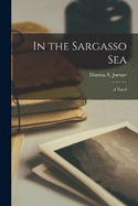 In the Sargasso Sea