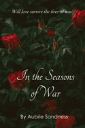 In the Seasons of War