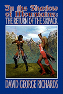 In The Shadow of Mountains: The Return of the Sixpack